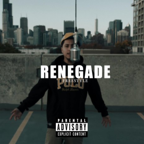 Renegade (Freestyle) | Boomplay Music