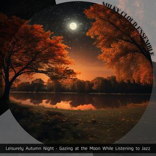 Leisurely Autumn Night-Gazing at the Moon While Listening to Jazz