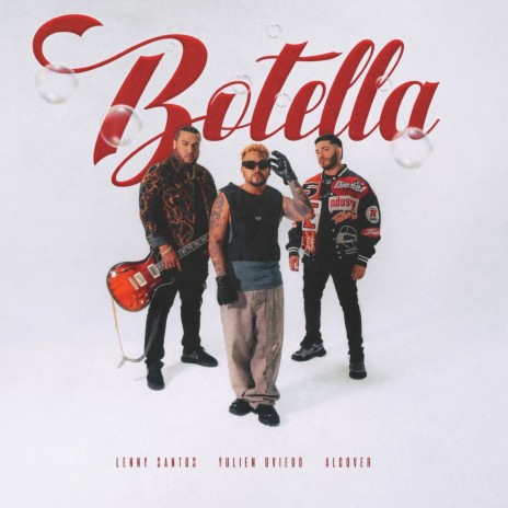 Botella ft. Lenny Santos & Alcover | Boomplay Music