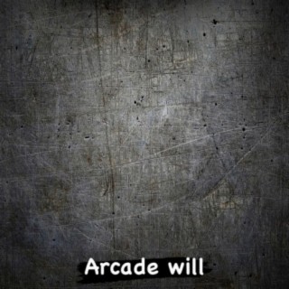 Arcade Will