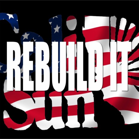 Rebuild It | Boomplay Music