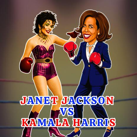 Janet Jackson VS Kamala Harris | Boomplay Music