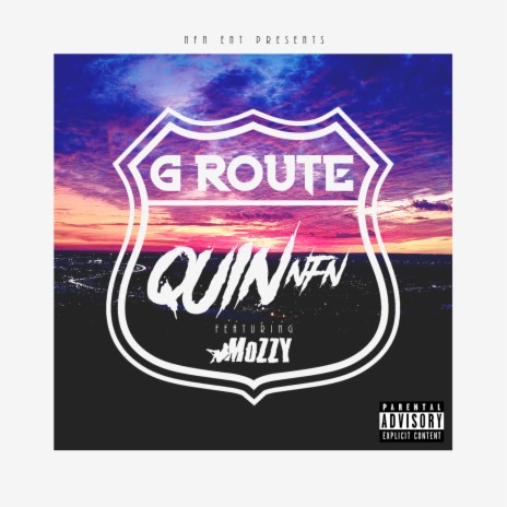 G Route (feat. Mozzy) | Boomplay Music