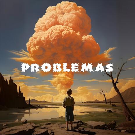 Problemas | Boomplay Music