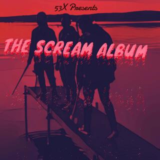 THE SCREAM ALBUM