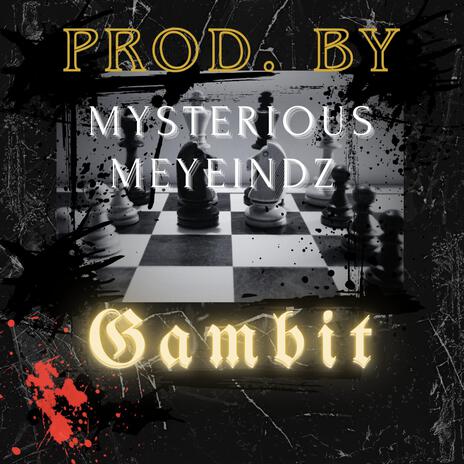 Gambit | Boomplay Music