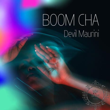 Boom Cha | Boomplay Music