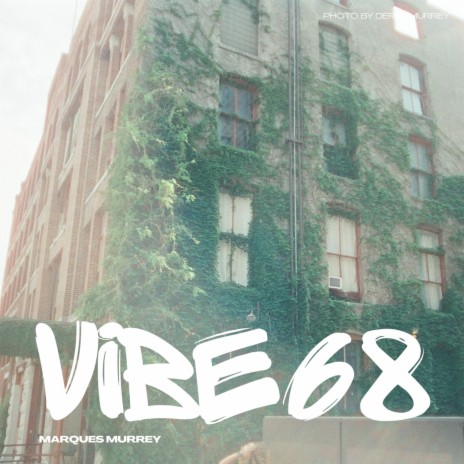 Vibe 68 | Boomplay Music