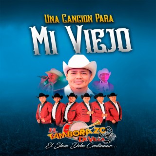 Una Cancion Para Mi Viejo