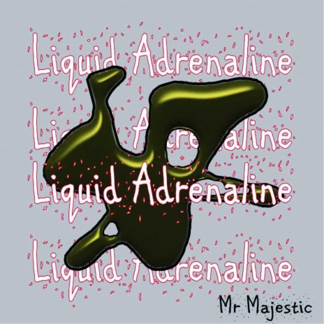 Liquid Adrenaline | Boomplay Music