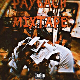 PAYBACH(tha mixtape)