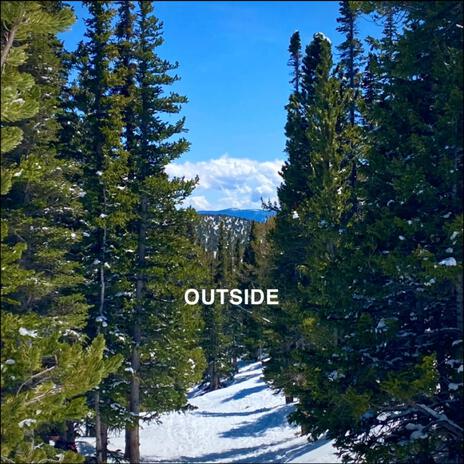 OUTSIDE | Boomplay Music