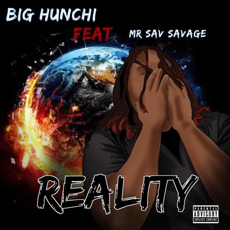 Reality ft. Mr Sav Savage