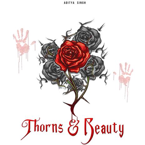 Thorns & Beauty | Boomplay Music