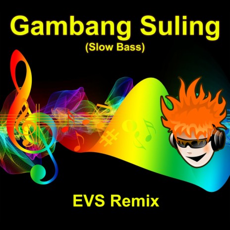 Gambang Suling (Slow Bass) (Remix Version) | Boomplay Music