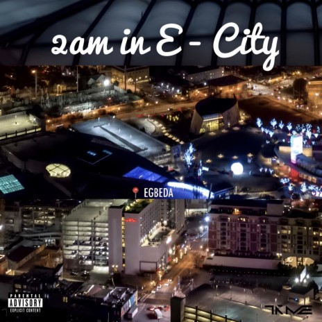 2am in E-City | Boomplay Music
