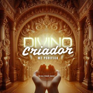 DIVINO CRIADOR ME PURIFICA lyrics | Boomplay Music