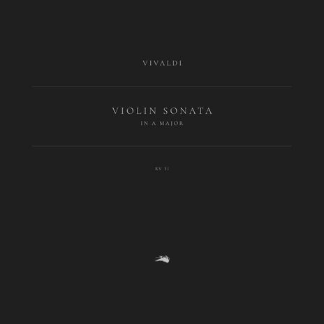 Violin Sonata in A Major, RV 31: 4. Giga ft. Classical Archive Stereo Arts