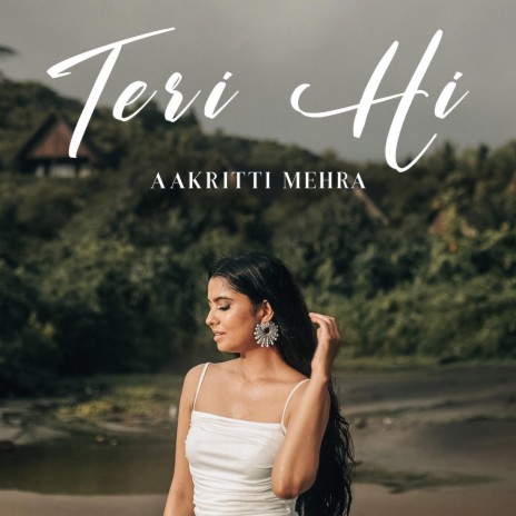 Teri Hi | Boomplay Music