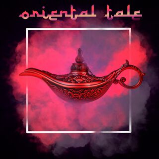 Oriental tale