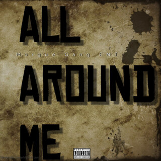 All Around Me