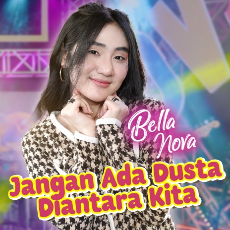 Jangan Ada Dusta Diantara Kita | Boomplay Music