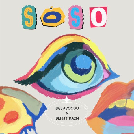 SoSo ft. Benji Rain | Boomplay Music