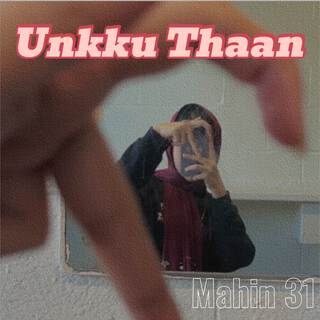 Unkku Thaan