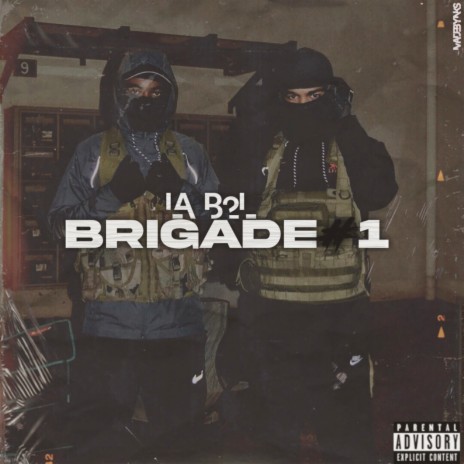 Brigade #1 | Boomplay Music
