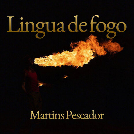 Língua de Fogo | Boomplay Music