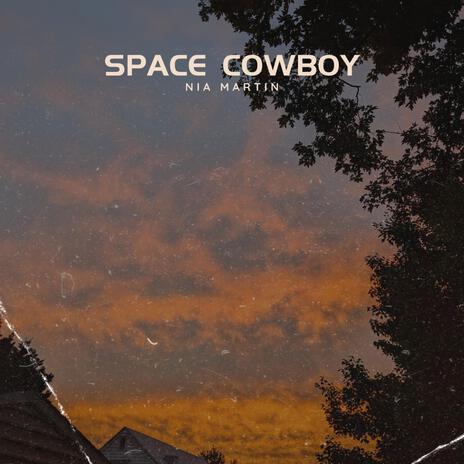 Space Cowboy | Boomplay Music