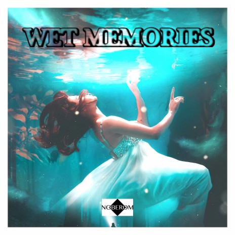 Wet memories | Boomplay Music