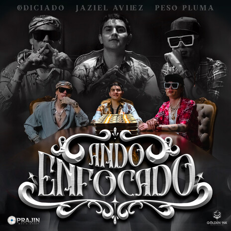 Ando Enfocado ft. Codiciado & Peso Pluma | Boomplay Music