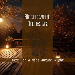 Jazz for a Nice Autumn Night