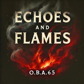 echoes and flames