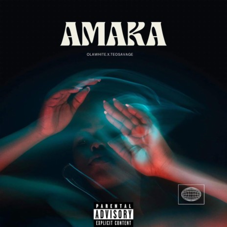 AMAKA ft. Teosavage | Boomplay Music