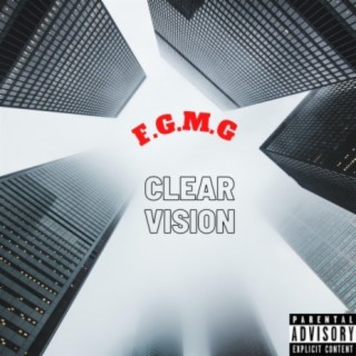 Clear Vision lyrics | Boomplay Music