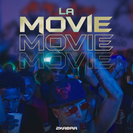 La Movie | Boomplay Music