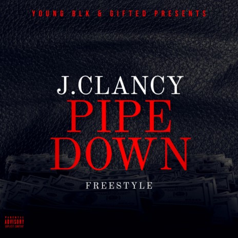 Pipe Down Freestyle | Boomplay Music