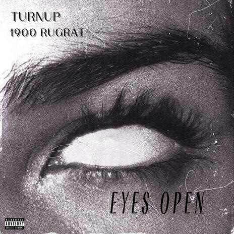 Eyes Open ft. 1900Rugrat | Boomplay Music