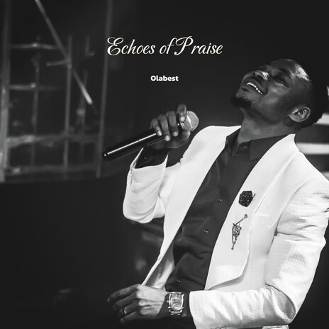 Echoes of Praise | Boomplay Music