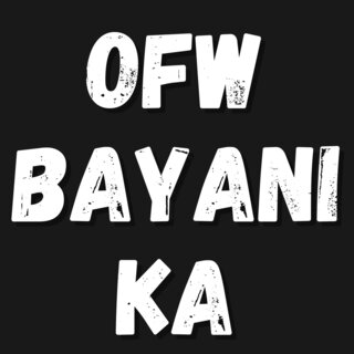 OFW Bayani Ka