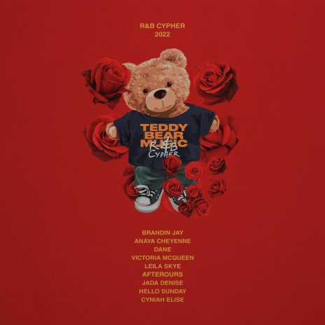 Teddy Bear Music Cypher ft. Anaya Cheyenne, Dane, Victoria McQueen, Leila Skye & Afterours | Boomplay Music