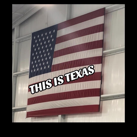 This Is Texas | Boomplay Music