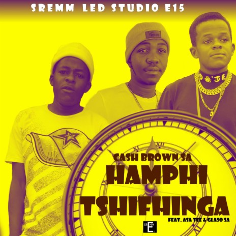 Hamphi tshifhinga ft. Asa Tee & Glaso SA | Boomplay Music