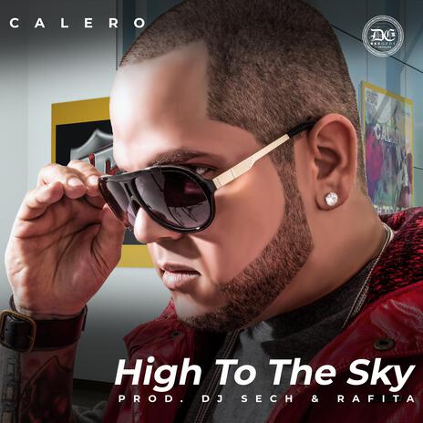 High To The Sky | Boomplay Music