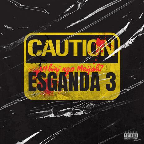 Esganda 3 | Boomplay Music