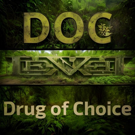 DOC Drug of Choice (Demo Clip)