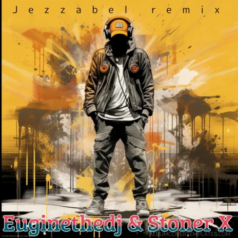 Jezzabel (Remix) ft. Stoner X