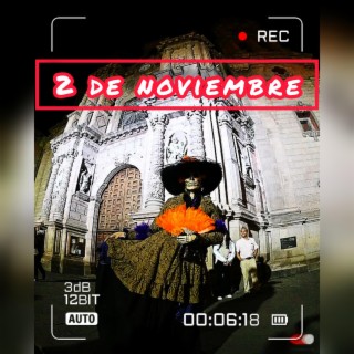 2 DE NOVIEMBRE